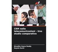 CRM nelle telecomunicazioni - Uno studio comparativo