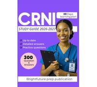 CRNI STUDY GUIDE 2026-2027: 300 Practice Questions for the Certified Registered Nurse Infusion Certification Exam