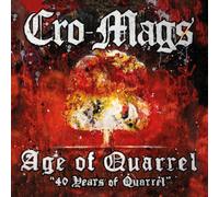 Cro-Mags - Age of Quarrel: 40 Years of Quarrel