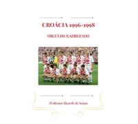 Croácia 1996-1998: Orgulho Xadrezado