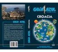 Croacia 2018 (guia Azul) 6ª Ed.