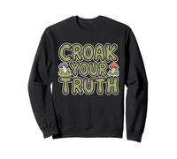 Croak Your Truth Whimsical Cute Mushroom Cottagecore Toad Sudadera