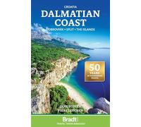 Bradt Travel Guides – Croacia: Costa dálmata: Dubrovnik · Split · Las islas
