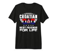 Croatian Dad Best Friends For Life Funny For Fathers Daddy Camiseta Premium