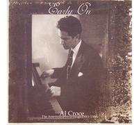 Croce, A.J. - Early on