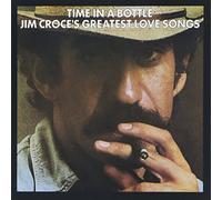 Croce, Jim - Time In A Bottle (Rmst)