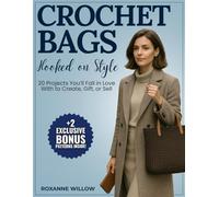 Crochet Bags: Hooked on Style