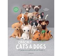 Crochet Cats & Dogs: 15 Amigurumi Patterns for Pet Lovers