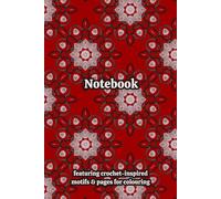 Crochet Granny Squares Themed Activity & Notebook: With Colouring Pages & Yarn Fibre Motifs. An Organiser for Crocheters, Knitters, Yarn Lovers, ... Tracking, Sketching and Creative Ideas.