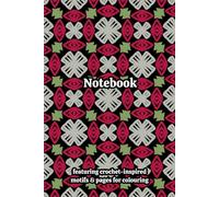 Crochet Granny Squares Themed Activity & Notebook: With Colouring Pages & Yarn Fibre Motifs. An Organiser for Crocheters, Knitters, Yarn Lovers, ... Tracking, Sketching and Creative Ideas.