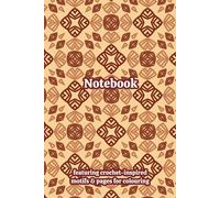 Crochet Granny Squares Themed Activity & Notebook: With Colouring Pages & Yarn Fibre Motifs. An Organiser for Crocheters, Knitters, Yarn Lovers, ... Tracking, Sketching and Creative Ideas.