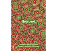 Crochet Granny Squares Themed Activity & Notebook: With Colouring Pages & Yarn Fibre Motifs. An Organiser for Crocheters, Knitters, Yarn Lovers, ... Tracking, Sketching and Creative Ideas.