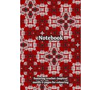 Crochet Granny Squares Themed Activity & Notebook: With Colouring Pages & Yarn Fibre Motifs. An Organiser for Crocheters, Knitters, Yarn Lovers, ... Tracking, Sketching and Creative Ideas.