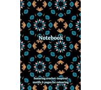 Crochet Granny Themed Activity & Notebook: With Colouring Pages & Yarn Fibre Motifs. An Organiser for Crocheters, Knitters, Yarn Lovers, Crafters & ... Tracking, Sketching and Creative Ideas.