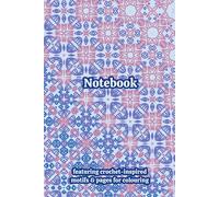 Crochet Granny Themed Activity & Notebook: With Colouring Pages & Yarn Fibre Motifs. An Organiser for Crocheters, Knitters, Yarn Lovers, Crafters & ... Tracking, Sketching and Creative Ideas.