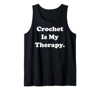 Crochet Is My Therapy Passionate Yarn Lovers Camiseta sin Mangas