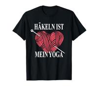 Crochet ist mein Yoga Herz - Oma Häkeln Spruch Camiseta