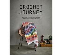 Crochet Journey: A Global Crochet Adventure from the Guy with the Hook