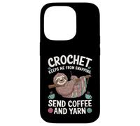 Crochet Keeps Me from Snapping Send Coffee and Yarn Sloth Carcasa para iPhone 14 Pro