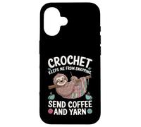 Crochet Keeps Me from Snapping Send Coffee and Yarn Sloth Carcasa para iPhone 16