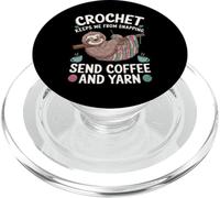 Crochet Keeps Me from Snapping Send Coffee and Yarn Sloth PopSockets PopGrip para MagSafe