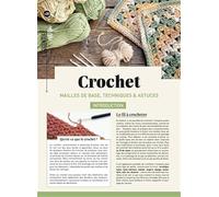 Crochet: Mailles de base, techniques & astuces