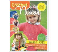 CROCHET NIÑOS: tejido práctico: 7 (TEJIDO 2 AGUJAS, CROCHET Y OTRAS TECNICAS)