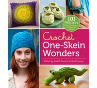 Crochet One-Skein Wonders(r): 101 Projects from Crocheters Around the World