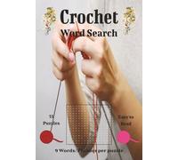 Crochet Word Search: Cozy Crochet Word Hunts for Relaxing Fun & Creative Minds