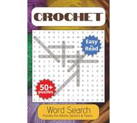 Crochet Word Search Puzzle Book: Word Searches with Easy to Read Print about Knitting, Crafting, Cozy craft and More | 6x9 inches, 110 pages | 50+ ... Gift for Vacations, Holidays and Spare Times