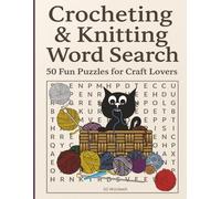 Crocheting & Knitting Word Search: 50 Fun Puzzles for Craft Lovers