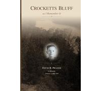 Crocketts Bluff as I Remember It