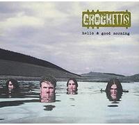 Crocketts, The - Hello & Good Morning E.P.