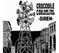 CROCODILE COX AND THE DISASTER - SIREN/NO WAY OUT [Analog]