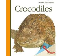 Crocodiles (My First Discoveries)