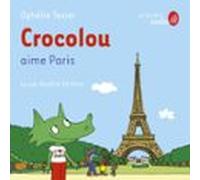 Crocolou Aime Paris (audiolibro)