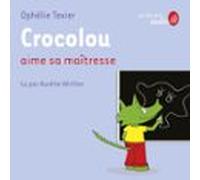 Crocolou Aime Sa Maîtresse (audiolibro)