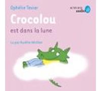 Crocolou Est Dans La Lune (audiolibro)