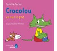 Crocolou Va Sur Le Pot