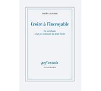 Croire À Lincroyable. Un Sociologue À La Cour Nationale Du Droit Dasil