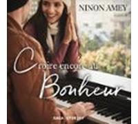 Croire Encore Au Bonheur
