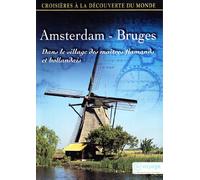 Croisières à la découverte du monde - Vol. 61 : Amsterdam - Bruges [Francia] [DVD]
