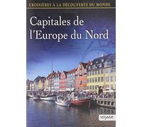 Croisières à la découverte du monde - Vol. 75 : Capitales de l'Europe du Nord [Francia] [DVD]