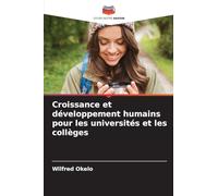 Croissance et développement humains pour les universités et les collèges
