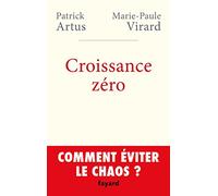 Croissance zéro, comment éviter le chaos ?: Comment eviter le chaos?