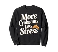 Croissant con Mantequilla Pastelería recién horneada Adicto Desayuno francés Sudadera