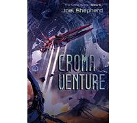 Croma Venture: 5 (The Spiral Wars)