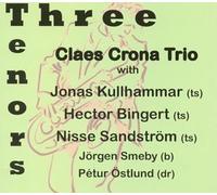 Crona, Claes - Three Tenors [Import]