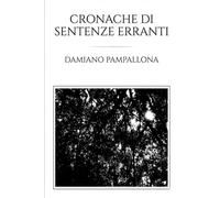 Cronache di sentenze erranti