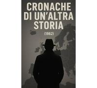 Cronache di un'altra storia (1962)